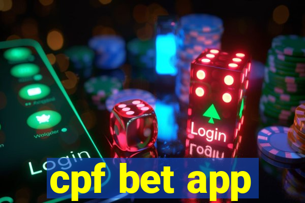 cpf bet app